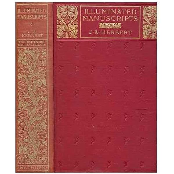 Masterpieces of Illumination: The World's Most Famous Manuscripts